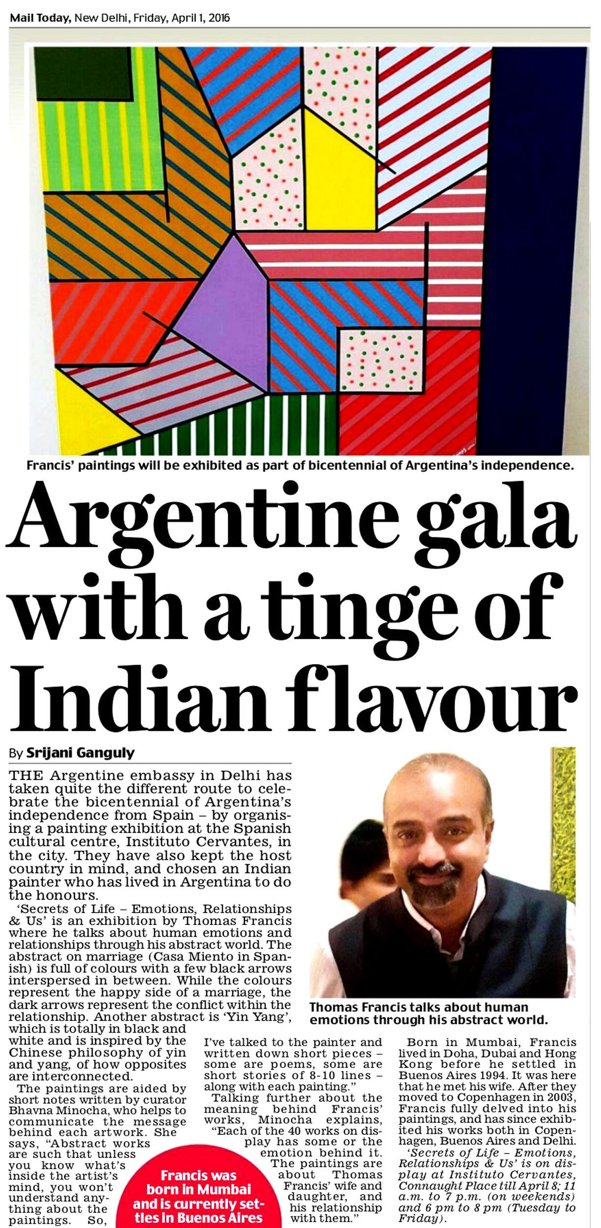 Argentine Gala with a tinge of Indian flavour